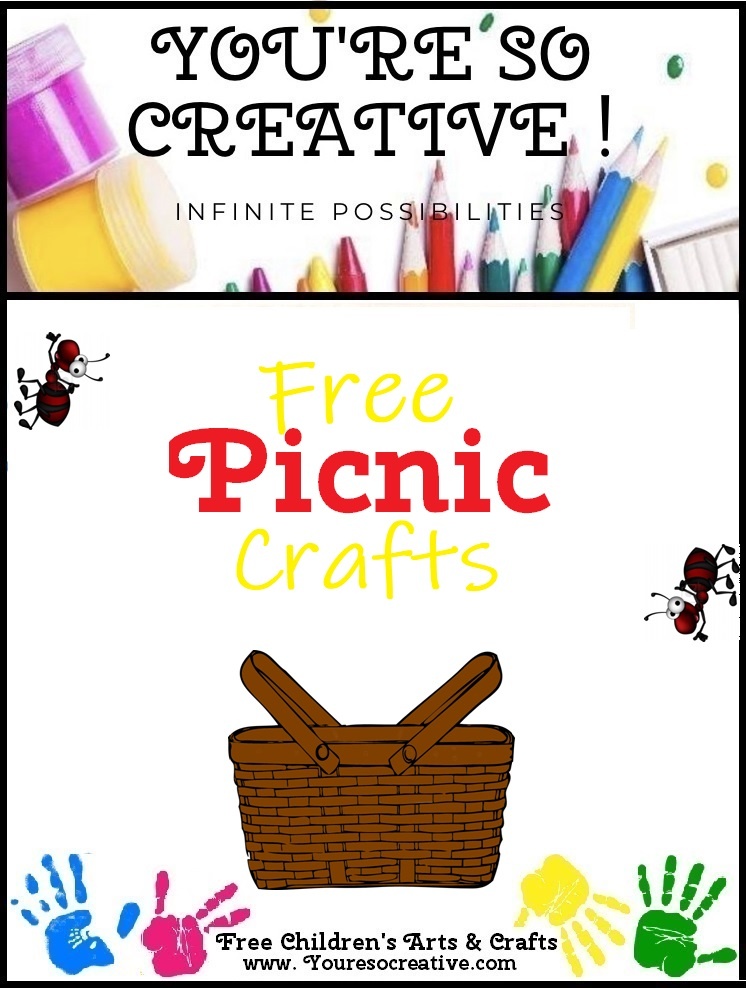 free-picnic-crafts-for-ages-three-and-up-you-re-so-creative